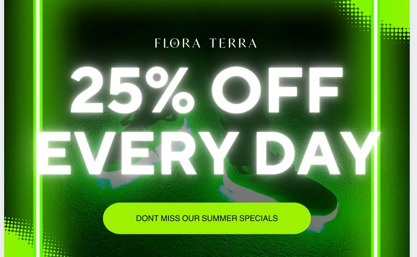 25% off everyday
